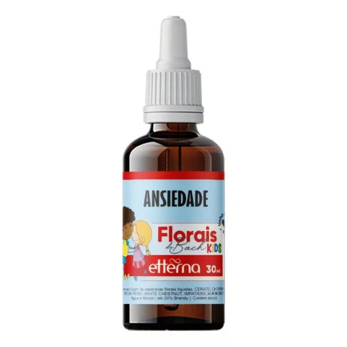 Florais de Bach Kids Etterna Ansiedade 30ml
